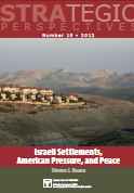 Steven J. Rosen, Jerusalem Center for Public Affairs: Israeli Settlements, American Pressure, and Peace