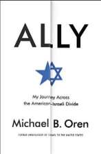 Ally: My Journey Across the American-Israeli Divide